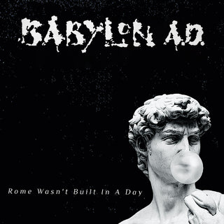 the album cover for Babylon AD - Rome Wasn't Built In A Day