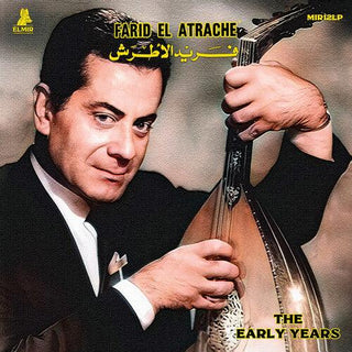 Farid el Atrache- The Early Years