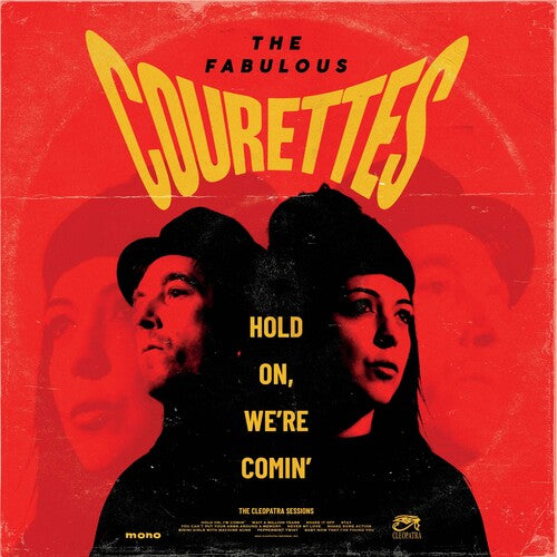Courettes- Hold on, We're Comin' (PREORDER)