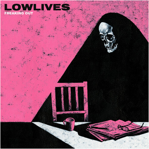 Lowlives- Freaking Out