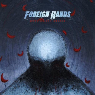 Foreign Hands- What's Left Unsaid