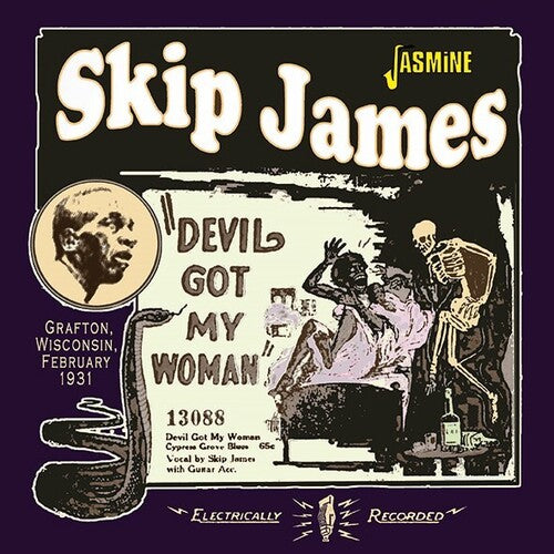 Skip James- Devil Got My Woman: Grafton, Wisconsin, February 1931 [Import] (United Kingdom - Import)
