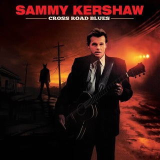 Sammy Kershaw- Cross Road Blues