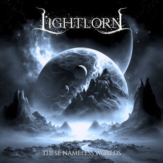 the album cover for Lightlorn - These Nameless Worlds [Reissue]
