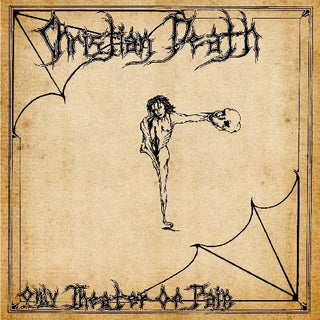 Christian Death- Only Theatre of Pain
