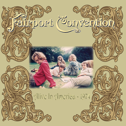 Fairport Convention- Alive in America 1974 (Colored Vinyl)