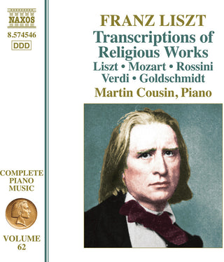 the album cover for Liszt / Cousin - Complete Piano Music Vol. 62 - Transcriptions