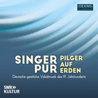 the album cover for Becker / Berger / Singer Pur - Singer Pur - Pilger Auf Erden