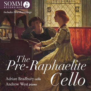 the album cover for Becker / Grainger / Bradbury - Pre-Raphaelite Cello