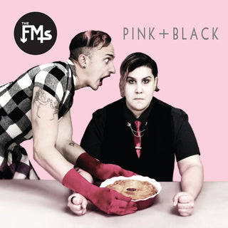 The FMs- Pink + Black