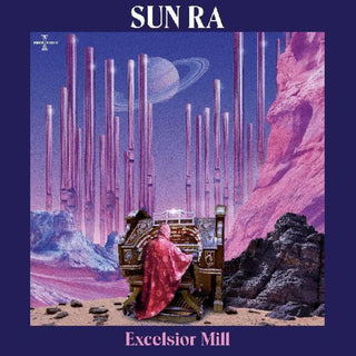 the album cover for Sun Ra - Excelsior Mill