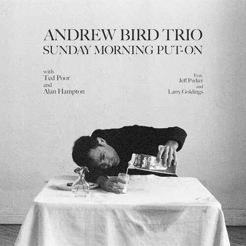 Andrew Bird- Sunday Morning Put-On