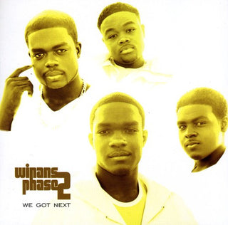 the album cover for Winans Phase Ii - We Got Next