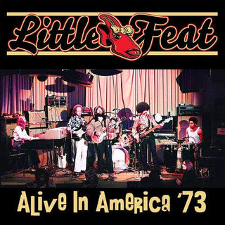 Little Feat- Alive in America '73 (PREORDER)