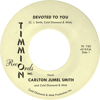 the album cover for Carlton Smith  Jumel / Cold Diamond & Mink - Devoted To You/Devoted To You (Instrumental)