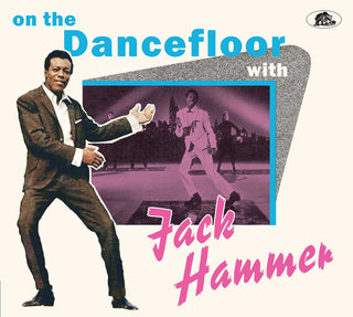 the album cover for Jack Hammer - On The Dancefloor With Jack Hammer
