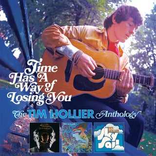 the album cover for Tim Hollier - Time Has A Way Of Losing You: Tim Hollier Anth