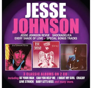 the album cover for Jesse Johnson - Jesse Johnson Revue / Shockadelia / Every Shade Of