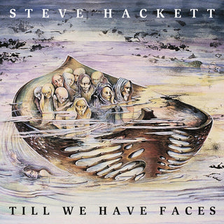 the album cover for Steve Hackett - Till We Have Faces (Gate) [Reissue]