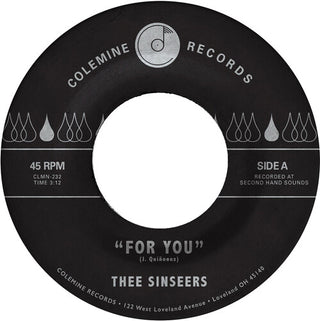 Thee Sinseers- For You / Si Lloraras