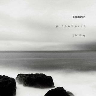 the album cover for John Tilbury - Howard Skempton: Piano Works