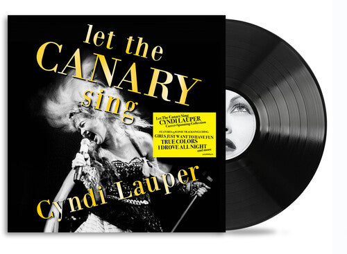 Cyndi Lauper- Let The Canary Sing