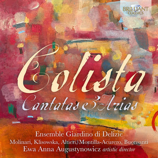 the album cover for Colista / Augustynowicz - Cantatas & Arias