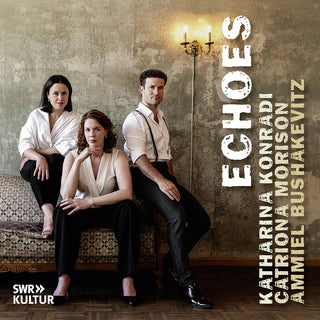 the album cover for Konradi / Bushakevitz / Morison - Echoes