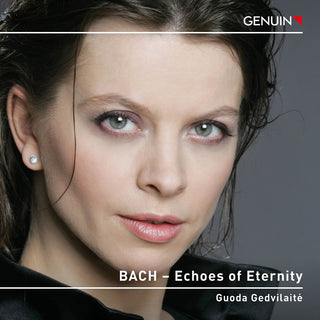 the album cover for J Bach .S. / Scarlatti / Gedvilaite - Echoes Of Eternity
