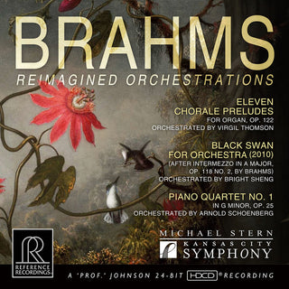 the album cover for Brahms / Kansas City Symphony - Reimagined Orchestrations