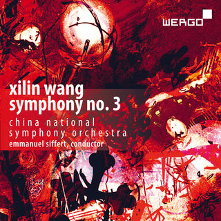 the album cover for Wang / China National Symphony Orchestra - Symphony No. 3