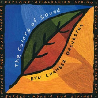 the album cover for BYU Chamber Orchestra - Colors Of Sound