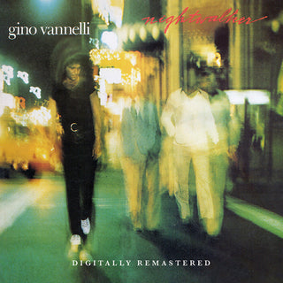 the album cover for Gino Vannelli - Nightwalker (Uk)