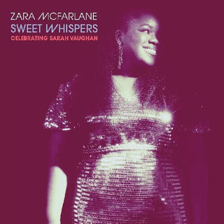 Zara McFarlane- Sweet Whispers: Celebrating Sarah Vaughan (CD)