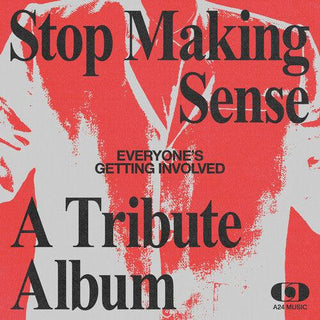 Various- Everyone's Getting Involved: A Tribute To The Talking Heads 'Stop Making Sense'