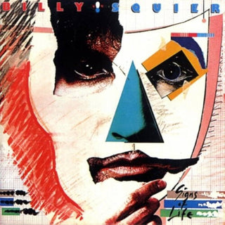 the album cover for Billy Squier - Signs Of Life (Hol)