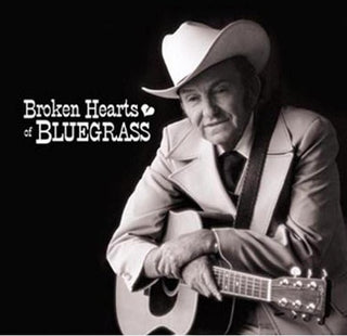 the album cover for Various Artists - Broken Hearts Of Bluegrass