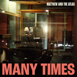 the album cover for Matthew & The Atlas - Many Times