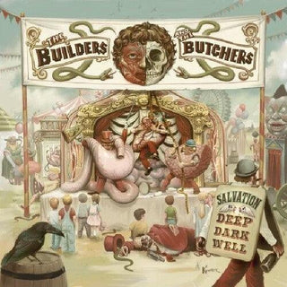 Builders & Butchers- Salvation Is A Deep Dark Well (Vinyl)
