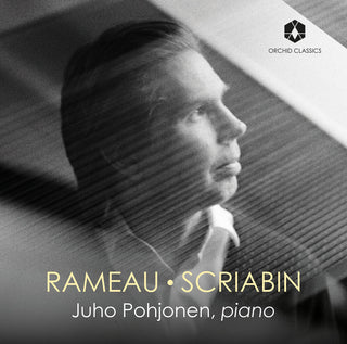 the album cover for Rameau / Pohjonen - Rameau & Scriabin