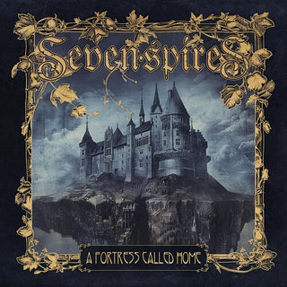 Seven Spires- A Fortress Called Home