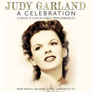 Judy Garland- A Celebration: Classic & Collectable Performances