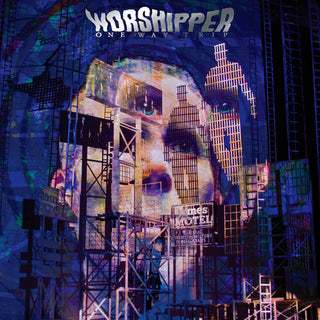 Worshipper- One Way Trip