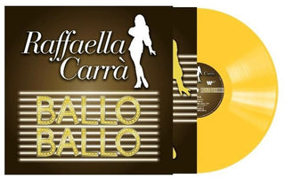 the album cover for Raffaella Carra - Ballo Ballo - Transparent Yellow Vinyl [Clear Vinyl]
