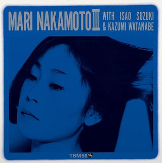 Mari Nakamoto- Mari Nakamoto Iii (PREORDER)