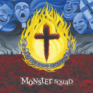 Monster Squad- Fire The Faith (PREORDER)