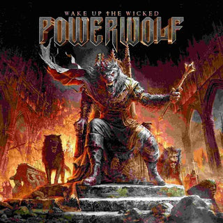Powerwolf- Wake Up The Wicked (PREORDER)