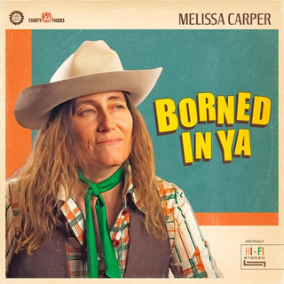 Melissa Carper- Borned In Ya