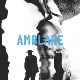 Amblare- Amblare (PREORDER)
