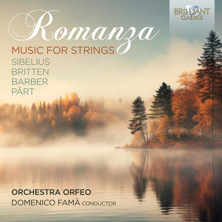 Orchestra Orfeo- Sibelius, Britten, Barber & Part: Romanza - Music for Strings